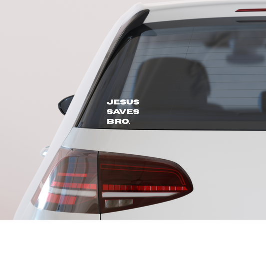 Jesus Saves Bro - Vinyl Decal